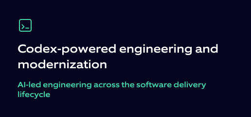 Codex-powered engineering and modernization