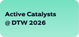 Active Catalysts @ DTW 2026