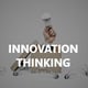 Innovation-thinking