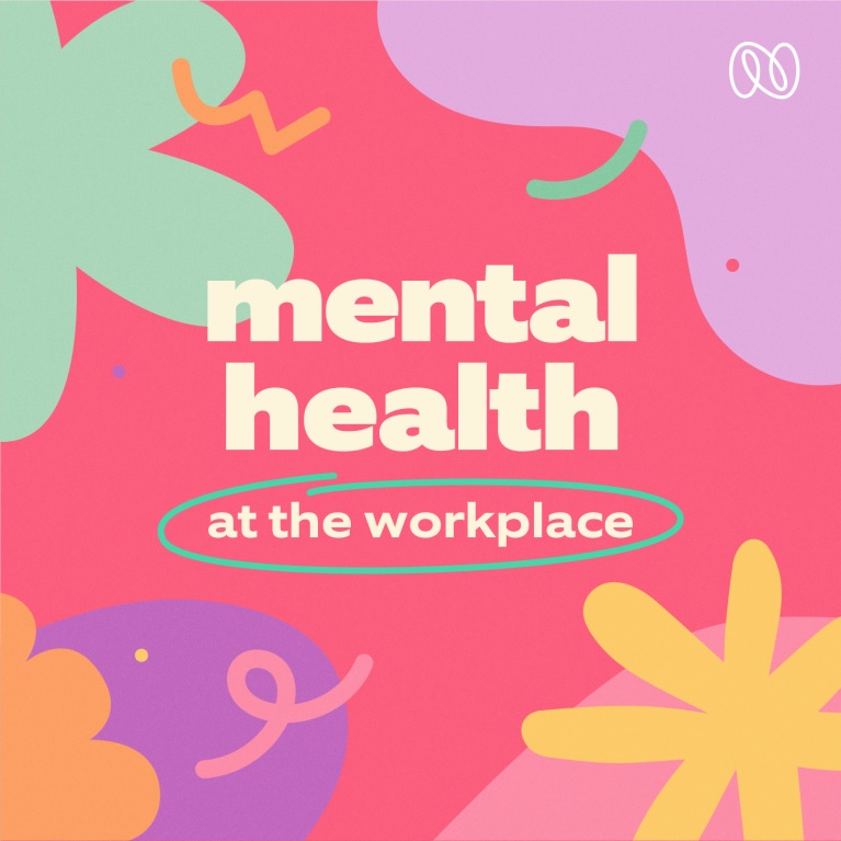 Mental health at the workplace